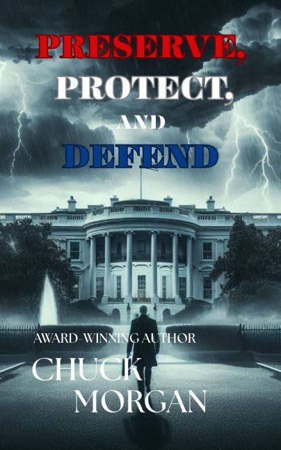 Preserve, Protect, And Defend