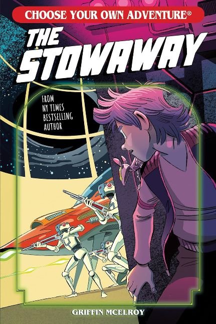 The Stowaway (Choose Your Own Adventure New Classics)