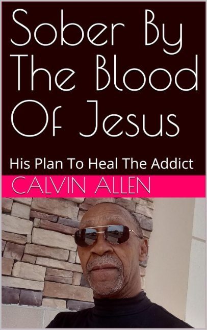 Sober by the Blood of Jesus