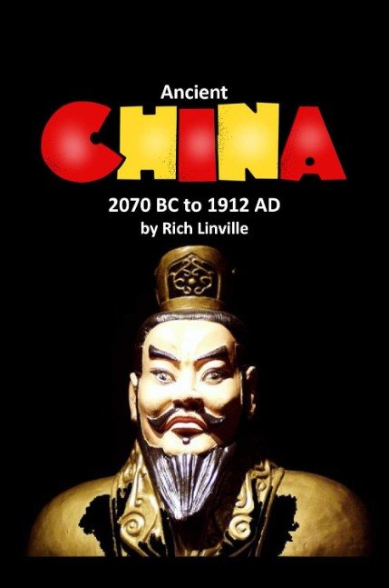 Ancient China 2070 BC to 1912 AD