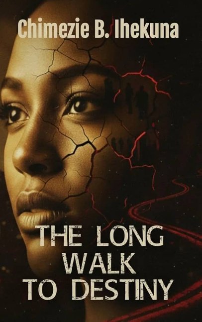 The Long Walk To Destiny