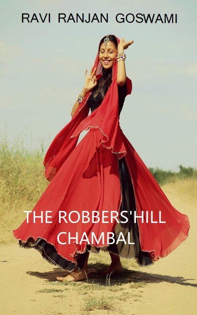 The Robbers' Hill, Chambal