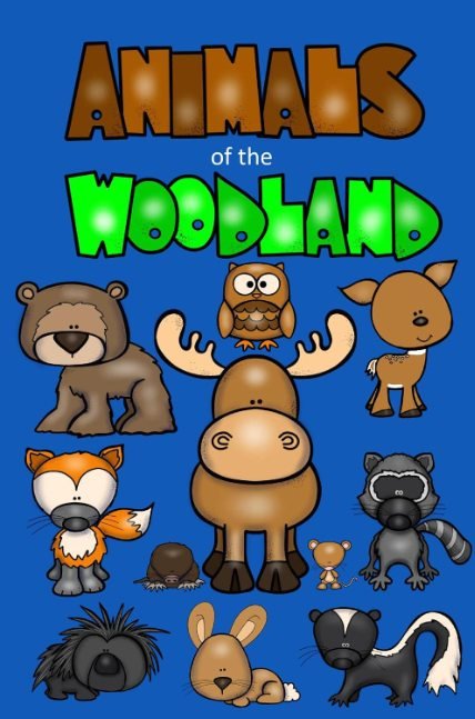 Animals of the Woodland