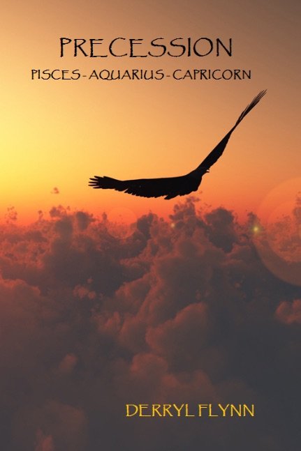 PRECESSION: Pisces-Aquarius-Capricorn