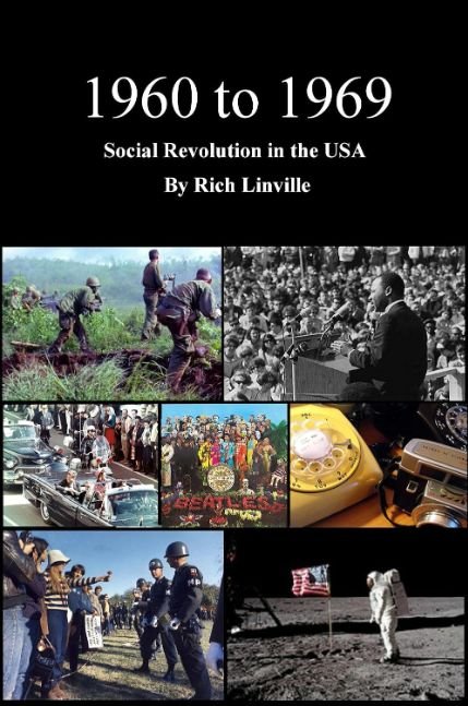 1960 to 1969 Social Revolution in the USA