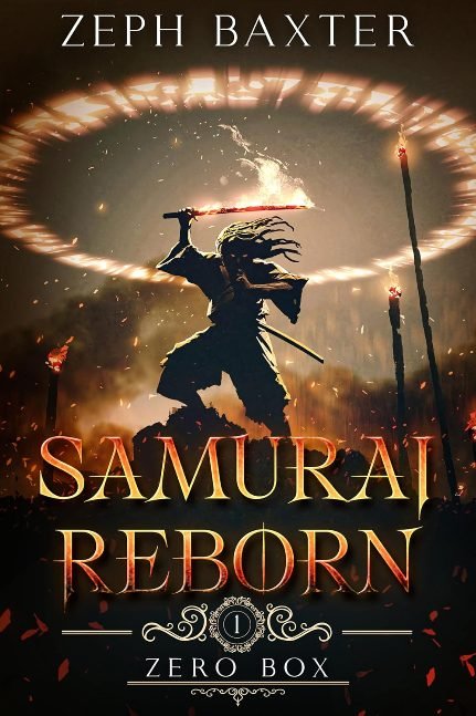 Samurai Reborn-An Isekai LitRPG Adventure: Episode 1 (Samurai Vampire Slayer)
