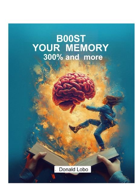 Boost Your Memory 300 Percent And More