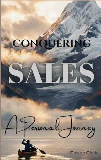 Conqueriing Sales - A Personal Journey