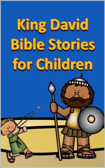 King David Bible Stories for Children