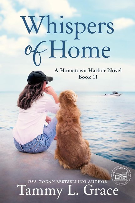 Whispers of Home (Hometown Harbor Series Book 11)